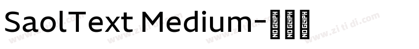 SaolText Medium字体转换
